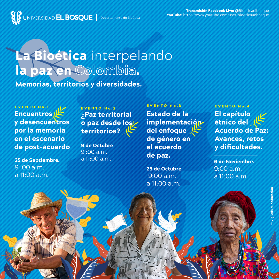 Eventos de Cátedra Abierta de Bioética “La Bioética interpelando la paz en Colombia”