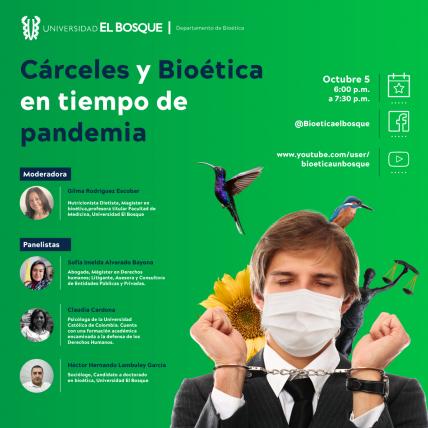 Cárceles y Bioética en tiempos de pandemia